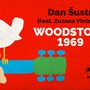 Dan Šustr svůj nový klip věnuje 50. výročí Woodstocku